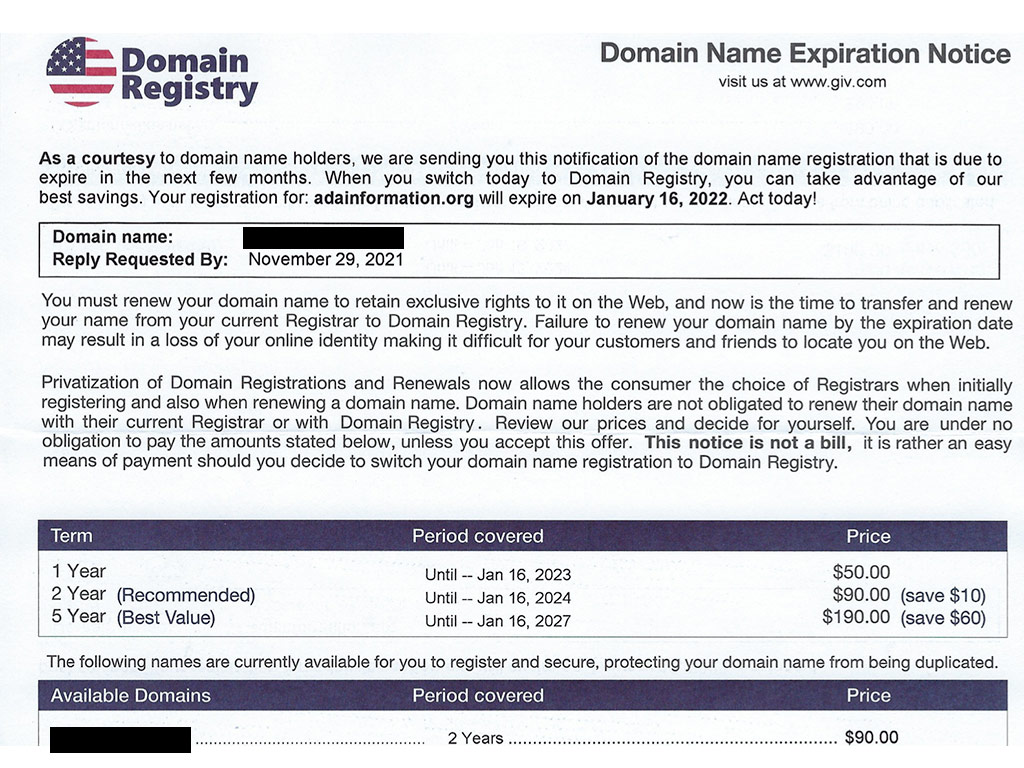A printed letter received in the mail from "Domain Registry" that says "domain name registration notice" and looks like a bill for renewal, but is actually a trick.
